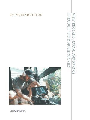 cover image of View England, Japan, and France through their movie stories